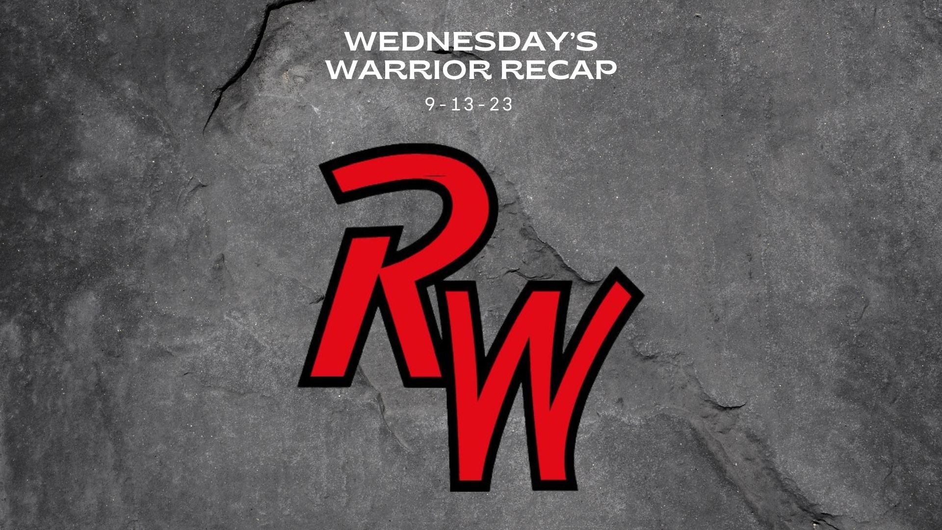 Wednesday&rsquo;s Warrior Recap